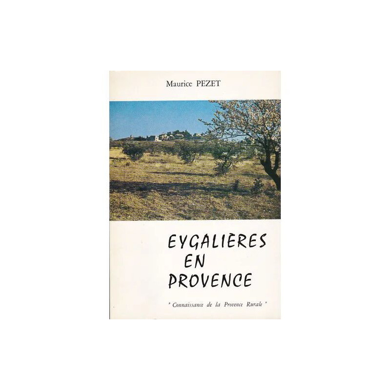 Eygalières en Provence