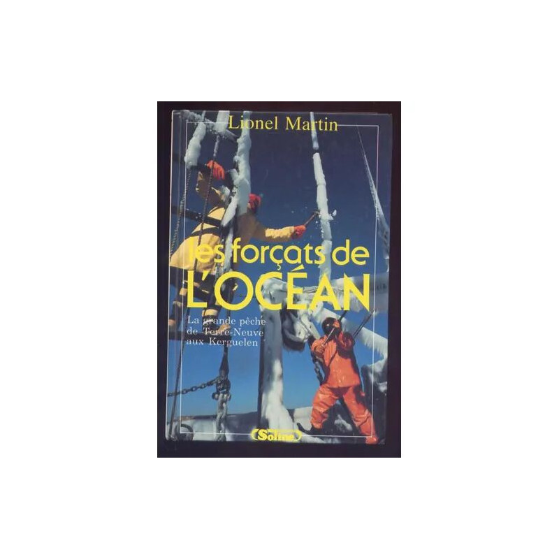 LES FORCATS DE L'OCEAN