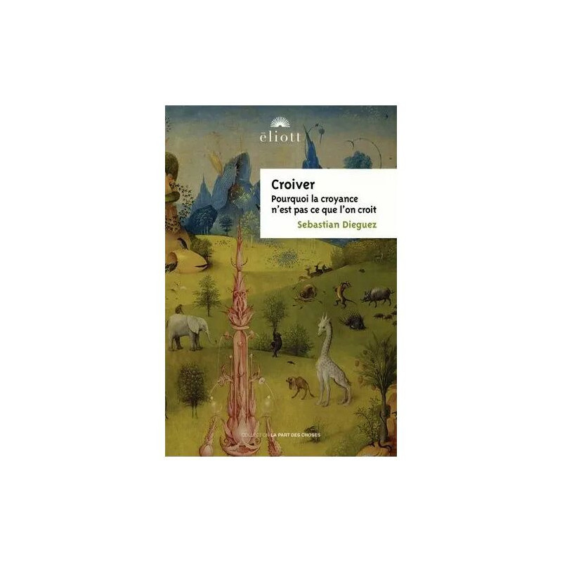 Croiver - Les Croyances Ne Sont Pas Ce Que L'on Croit