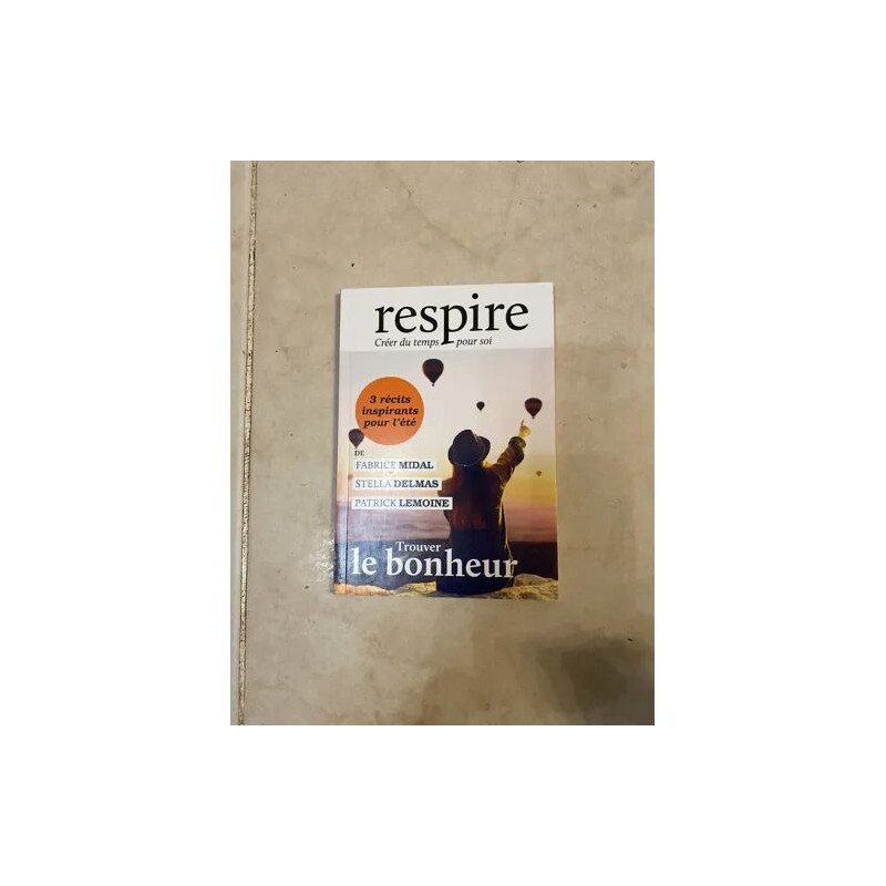 COLLECTION RESPIRE CREER DU TEMPS POUR SOI