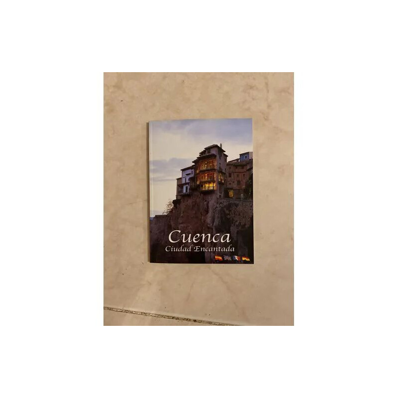 CUENCA CIUDAD ENCANTADA (EN FRANÇAIS EN ALLEMAND EN ANGLAIS ET EN...