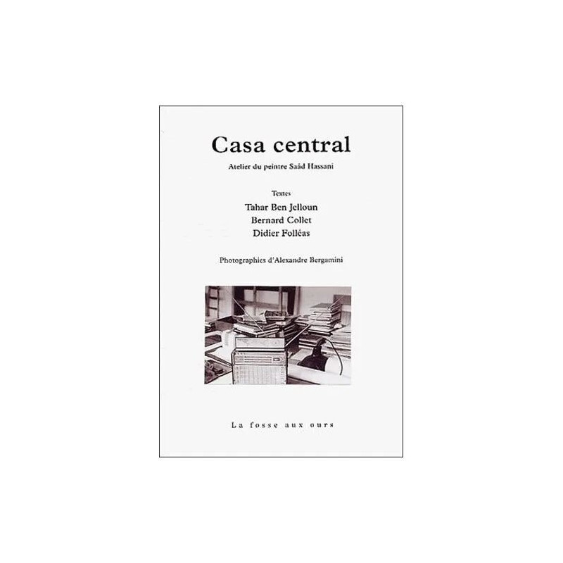 Casa Central - Atelier Du Peintre Saâd Hassani