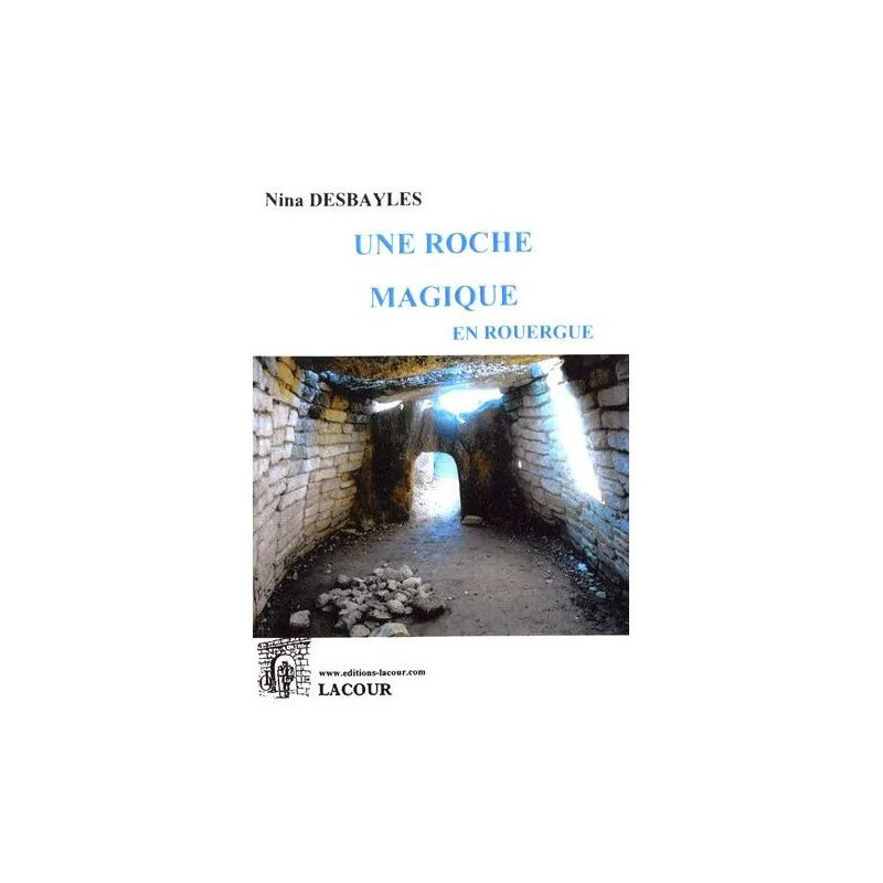 Une Roche Magique En Rouergue