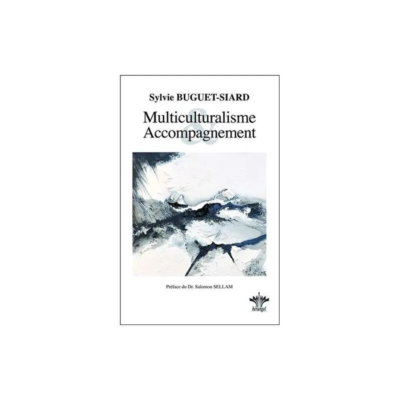 Multiculturalisme Et Accompagnement - Intégration Du...