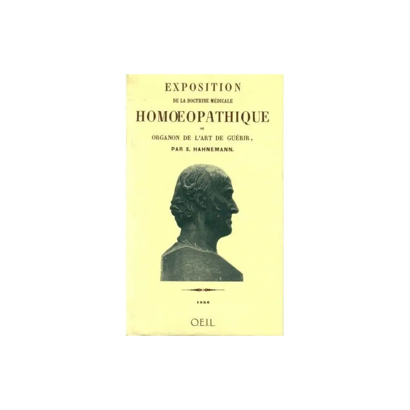 Exposition de la doctrine médicale homoéopathique / homéopathique