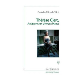 Thérèse Clerc Antigone Aux Cheveux Blancs