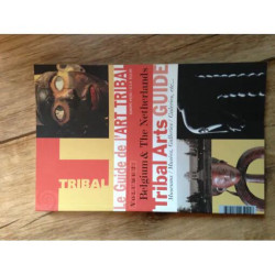Le guide de l'Art Tribal Belgium et The Netherlands Tribal Arts...
