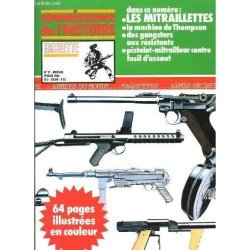 Connaissance de L'histoire N°21- les Mitraillettes. la Machine de...