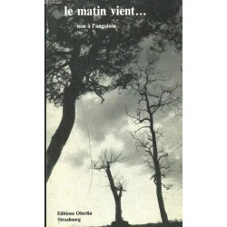 Le Matin Vient... Non A L'angoise