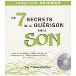 Les 7 Secrets De La Guérison Par Le Son (1 Cd Audio)