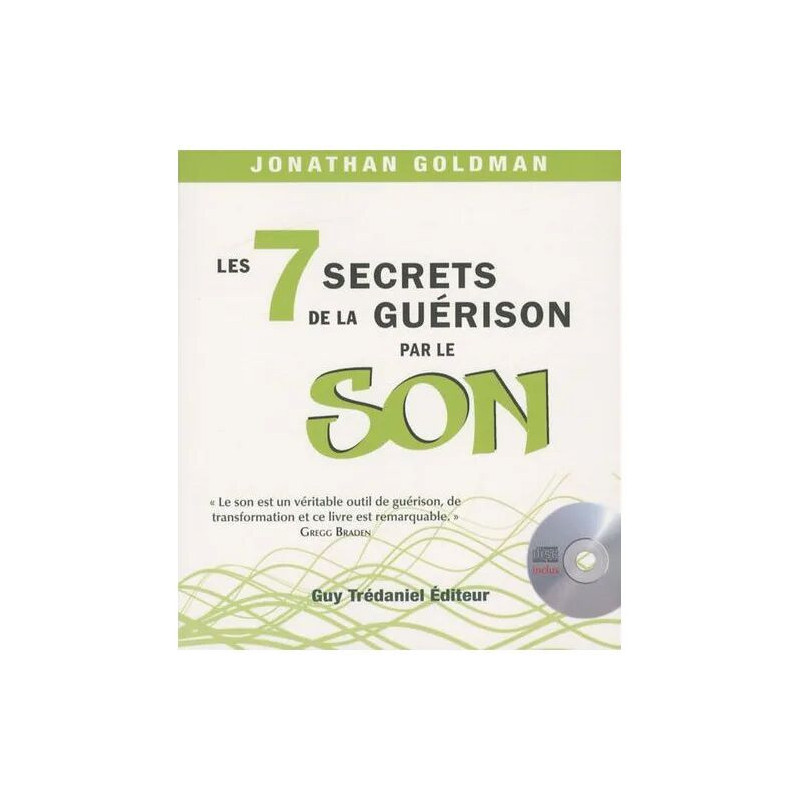 Les 7 Secrets De La Guérison Par Le Son (1 Cd Audio)
