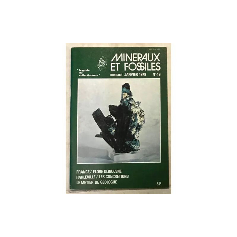 Minéraux et Fossiles N° 49 le Guide du Collectionneur