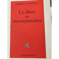 Le diner des mousquetaires
