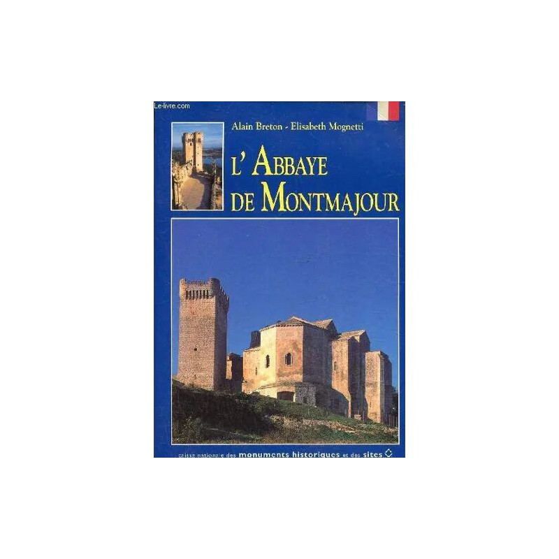 L abbaye de Montmajour