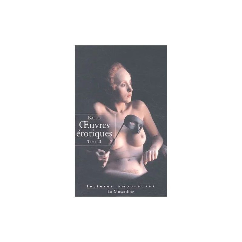 Oeuvres Erotiques - Tome 2