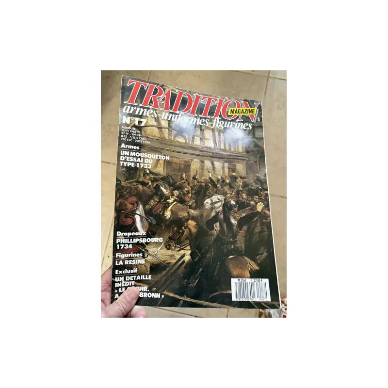 TRADITION MAGAZINE 17 UN MOUSQUETON D ESSAI DE TYPE 1733 FIGURINES...