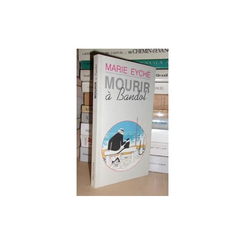 MOURIR A BANDOL : Chronique De La Détresse Ordinaire Préface De...