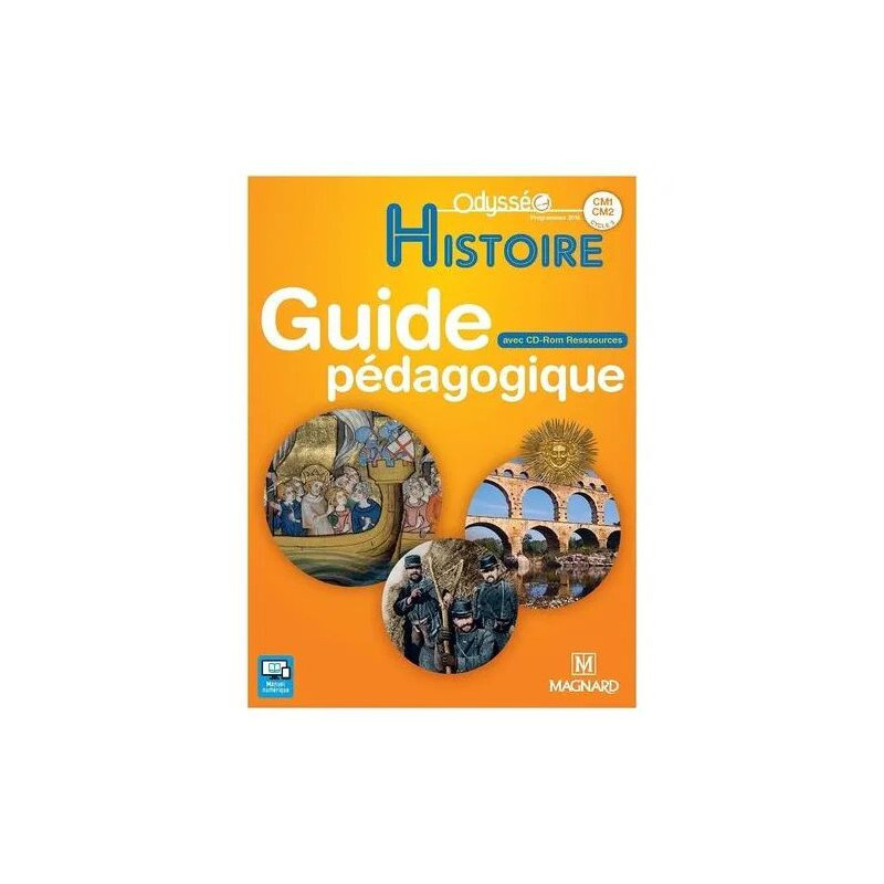 Histoire Cm1-Cm2 - Guide Pédagogique (1 Cd-Rom) - Edition 2017