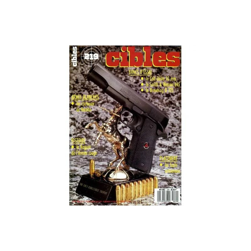 cibles N° 219 : couteaux de rambo - nagant de l'armée rouge - colt...