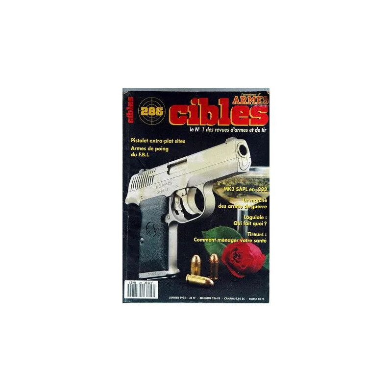 Amateur D'armes Cibles (L') N° 286 Du 01/01/1994