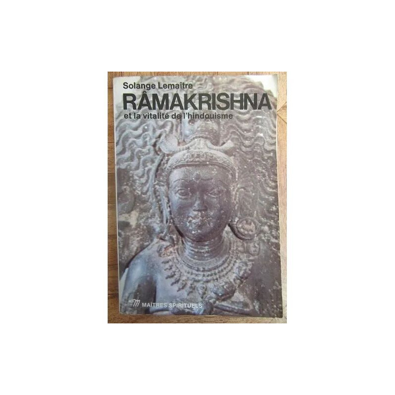 Ramakrishna et la Vitalité de L'hindouisme
