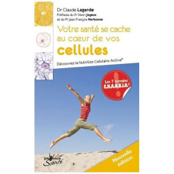 Votre Santé Se Cache Au Coeur De Vos Cellules - Découvrez La...