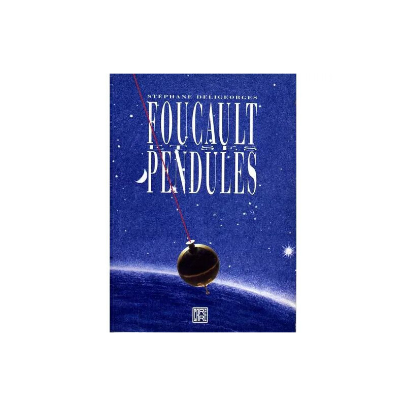 Foucault et ses pendules