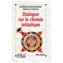 Dialogue Sur Le Chemin Initiatique