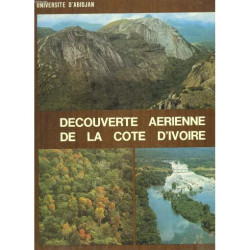 Decouverte Aerienne De La Cote D'ivoire