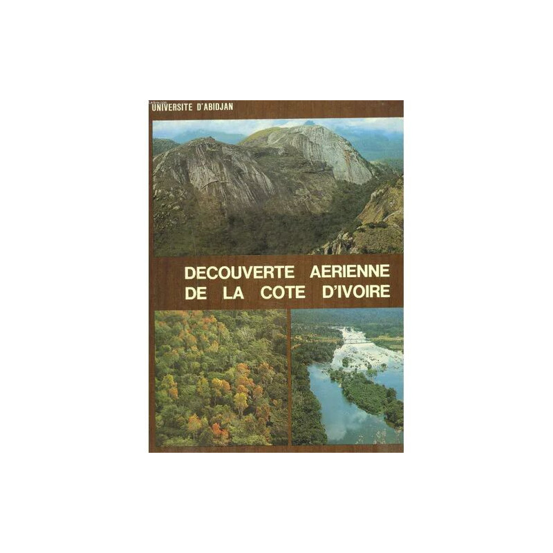 Decouverte Aerienne De La Cote D'ivoire