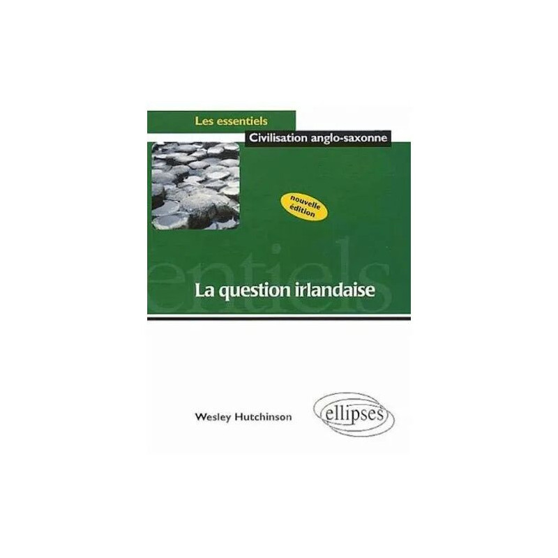 La Question Irlandaise