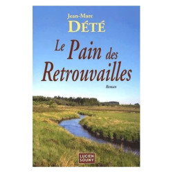 Le Pain Des Retrouvailles