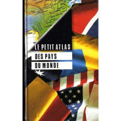 Le petit atlas des pays du monde Le Petit Atlas des Pays Du Monde