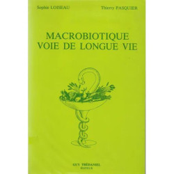 Macrobiotique voie de longue vie