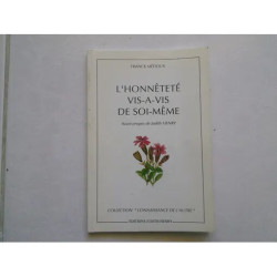 L'honnêteté vis-à-vis de soi-même