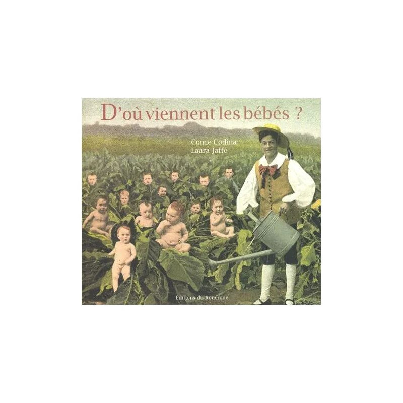 D'où Viennent Les Bébés