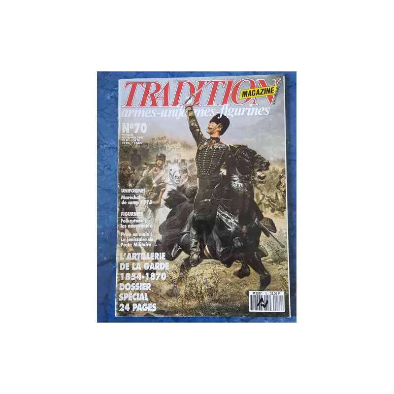 tradition magazine n°70 l'artillerie de la garde 1854-1870 dossier...