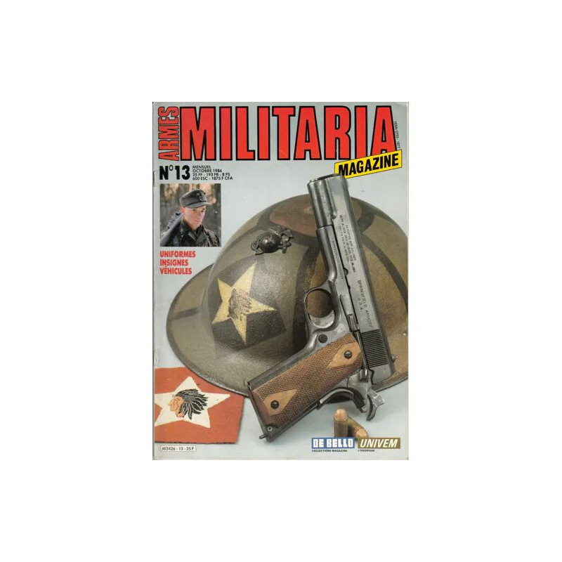 Armes Militaria Magazine N°13