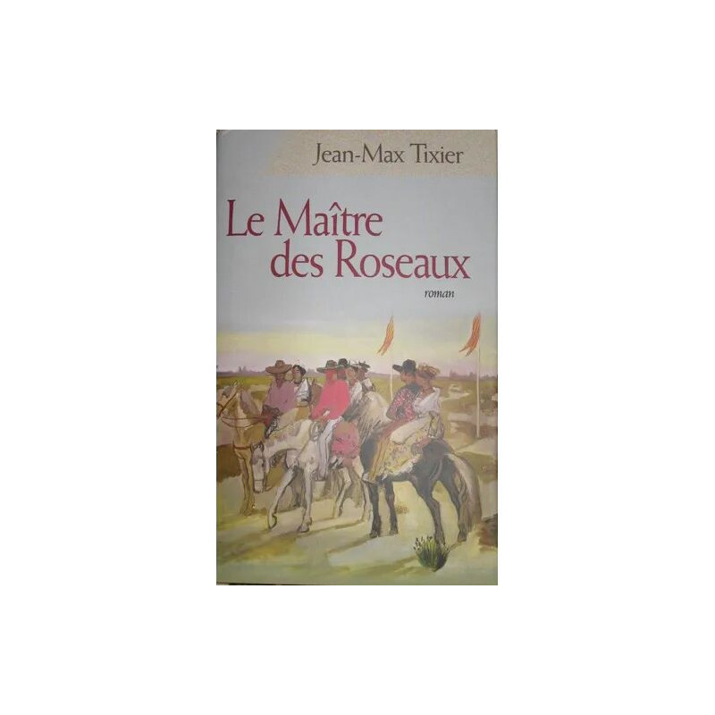 Le maître des roseaux
