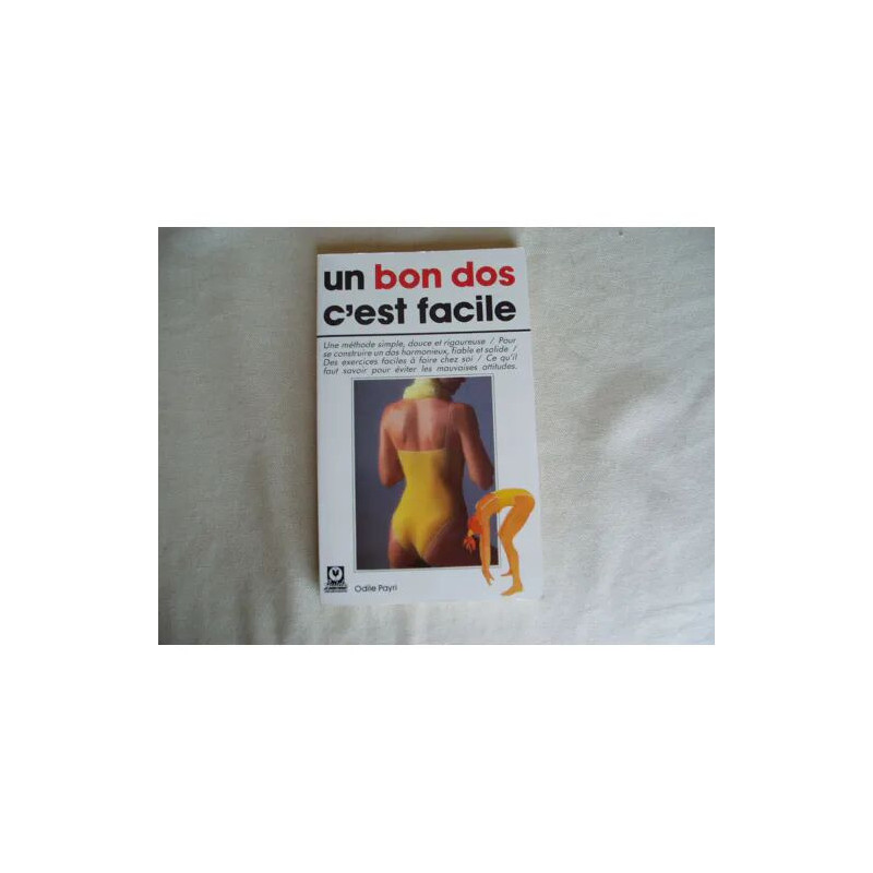 Un bon dos c'est facile