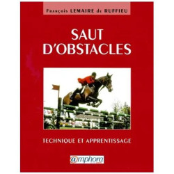 Saut D'obstacles - Technique Et Apprentissage