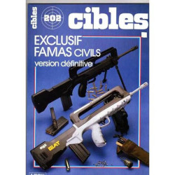 CIBLES - JANVIER 1987 N° 202 : EXCLUSIF FAMAS CIVILS - VERSION...