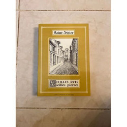 Saint Dizier - Vieilles rues vieilles pierres