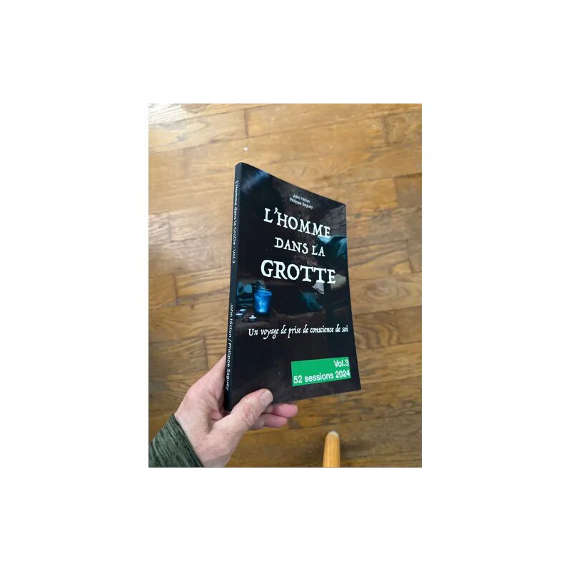 L'HOMME DANS LA GROTTE - UN VOYAGE DE PRISE DE CONSCIENCE DE SOI -...
