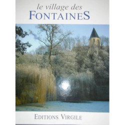 LE VILLAGE DES FONTAINES FONTAINE-LES -DIJON 2007