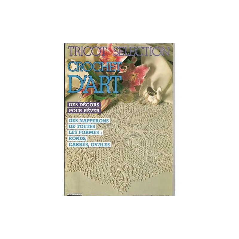 tricot selection N° 110 : crochet d'art