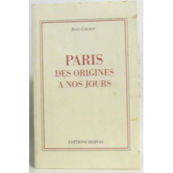 Paris -des origines à nos jours