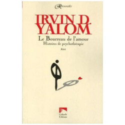 Le Bourreau De L'amour - Histoires De Psychothérapie
