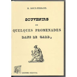 SOUVENIRS DE QUELQUES PROMENADES DANS LE GARD