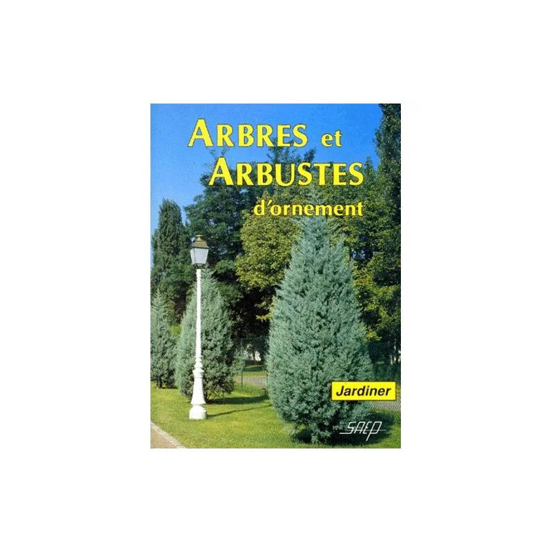Arbres Et Arbustes D'ornement